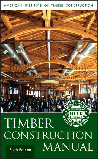 American Institute of Timber Construction (AITC). Timber Construction Manual