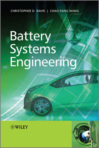 Wang Chao-Yang. Battery Systems Engineering