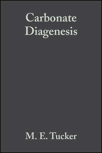 Tucker Maurice E.. Carbonate Diagenesis