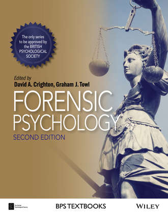 Towl Graham J.. Forensic Psychology
