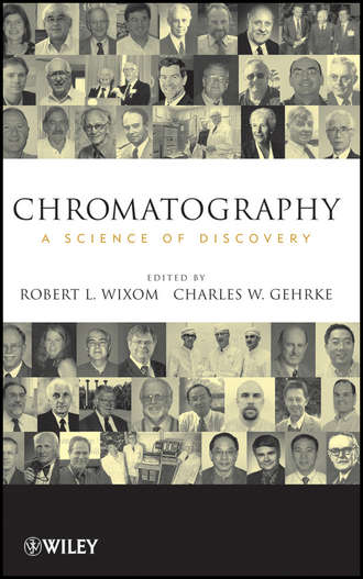Wixom Robert L.. Chromatography. A Science of Discovery