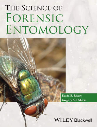 Dahlem Gregory A.. The Science of Forensic Entomology