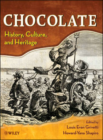 Chocolate. History, Culture, and Heritage. Grivetti Louis E.