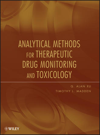 Madden Timothy L.. Analytical Methods for Therapeutic Drug Monitoring and Toxicology