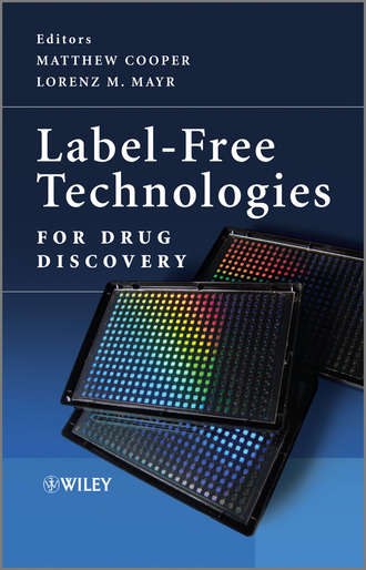 Mayr Lorenz M.. Label-Free Technologies For Drug Discovery