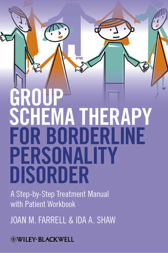 Farrell Joan M.. Group Schema Therapy for Borderline Personality Disorder. A Step-by-Step Treatment Manual with Patient Workbook