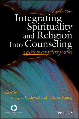 Young J. Scott. Integrating Spirituality and Religion Into Counseling. A Guide to Competent Practice