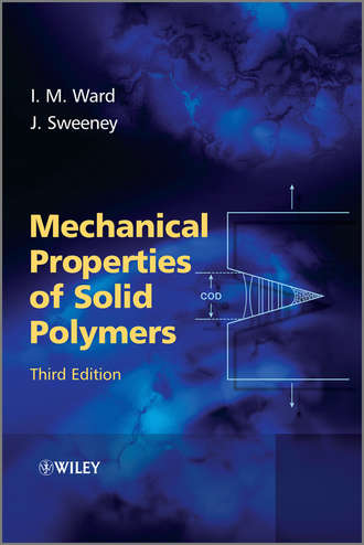Mechanical Properties of Solid Polymers. Ward Ian M.