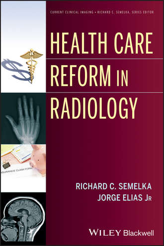 Elias Jorge. Health Care Reform in Radiology