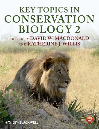 Willis Katherine J.. Key Topics in Conservation Biology 2