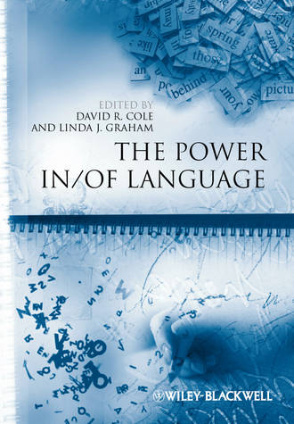 Graham Linda J.. The Power In / Of Language