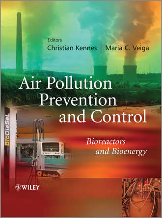 Kennes Christian. Air Pollution Prevention and Control. Bioreactors and Bioenergy