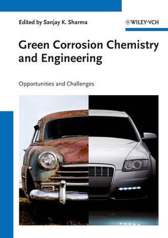 Eddy Nabuk Okon. Green Corrosion Chemistry and Engineering. Opportunities and Challenges