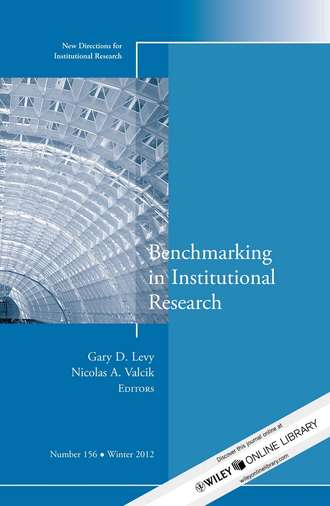 Levy Gary D.. Benchmarking in Institutional Research. New Directions for Institutional Research, Number 156