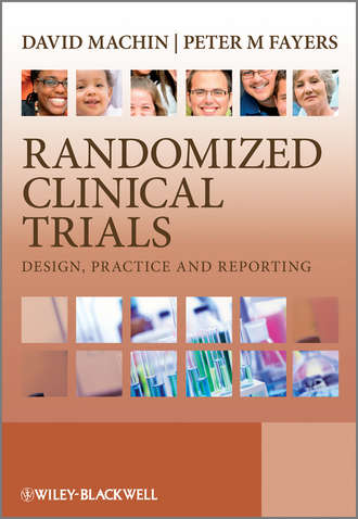 Fayers Peter M.. Randomized Clinical Trials. Design, Practice and Reporting