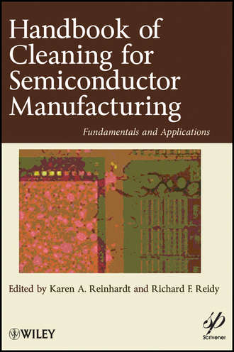 Reinhardt Karen A.. Handbook for Cleaning for Semiconductor Manufacturing. Fundamentals and Applications