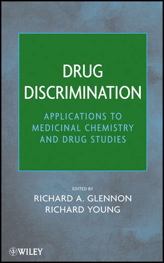 Young Richard. Drug Discrimination. Applications to Medicinal Chemistry and Drug Studies