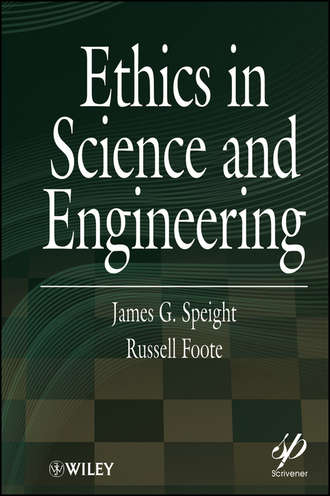 Speight James G.. Ethics in Science and Engineering