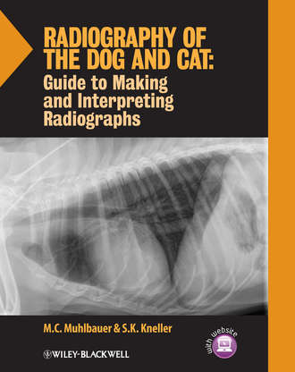 Muhlbauer M. C.. Radiography of the Dog and Cat. Guide to Making and Interpreting Radiographs
