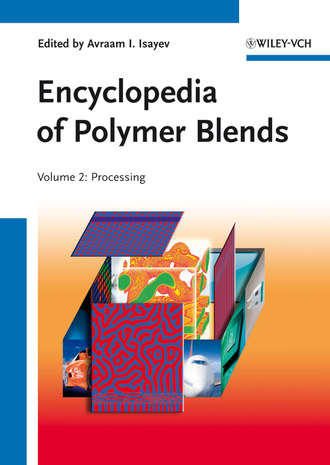 Palsule Sanjay. Encyclopedia of Polymer Blends, Volume 2. Processing