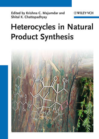 Chattopadhyay Shital K.. Heterocycles in Natural Product Synthesis
