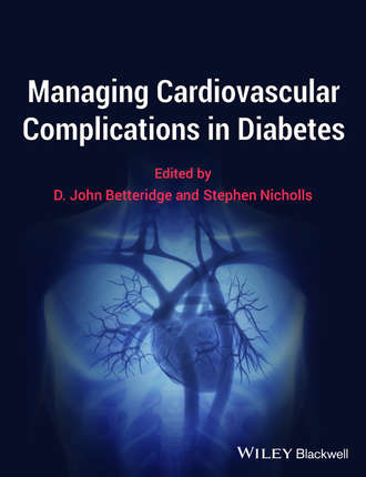 Betteridge D. John. Managing Cardiovascular Complications in Diabetes