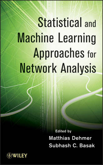 Dehmer Matthias. Statistical and Machine Learning Approaches for Network Analysis