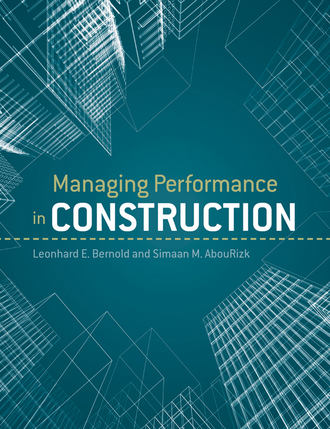 AbouRizk S. M.. Managing Performance in Construction