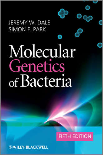 Dale Jeremy W.. Molecular Genetics of Bacteria