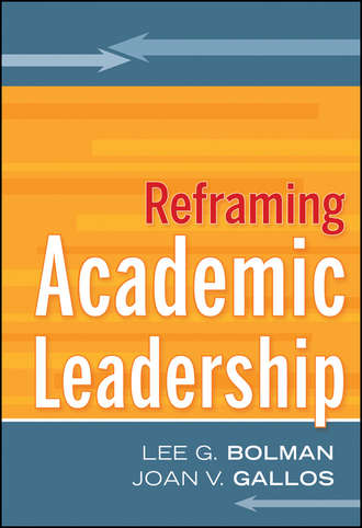 Bolman Lee G.. Reframing Academic Leadership