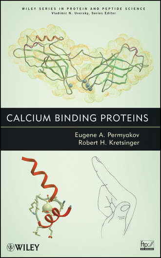 Kretsinger Robert H.. Calcium Binding Proteins