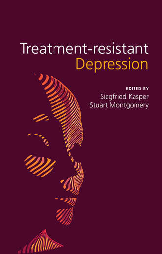 Montgomery Stuart A.. Treatment-Resistant Depression