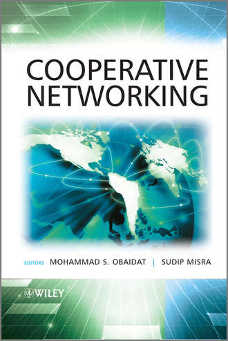 Cooperative Networking. Obaidat Mohammad S.