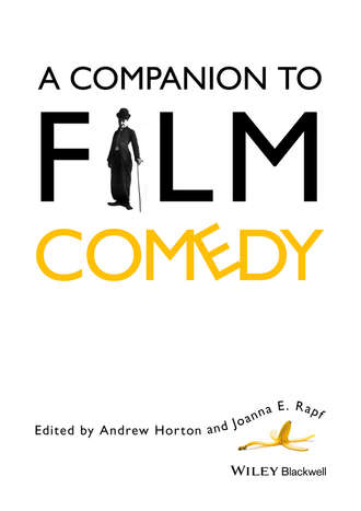 Horton Andrew. A Companion to Film Comedy