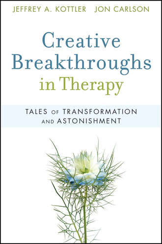 Carlson  Jon. Creative Breakthroughs in Therapy. Tales of Transformation and Astonishment