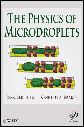 The Physics of Microdroplets. Brakke Kenneth A.
