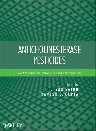 Gupta Ramesh C.. Anticholinesterase Pesticides. Metabolism, Neurotoxicity, and Epidemiology