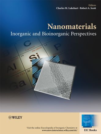 Scott Robert A.. Nanomaterials. Inorganic and Bioinorganic Perspectives
