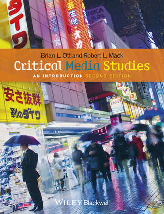 Mack Robert L.. Critical Media Studies. An Introduction