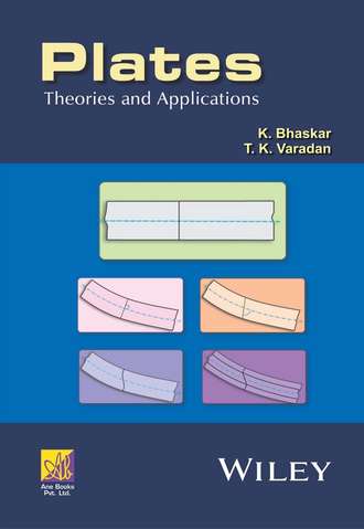 Varadan T. K.. Plates. Theories and Applications