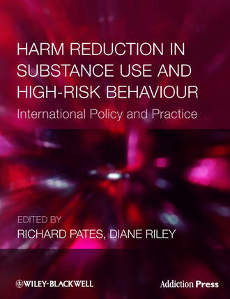 Riley Diane. Harm Reduction in Substance Use and High-Risk Behaviour