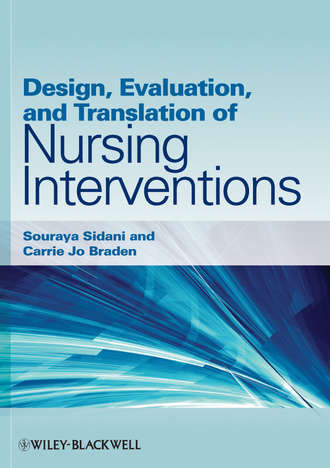 Sidani Souraya. Design, Evaluation, and Translation of Nursing Interventions