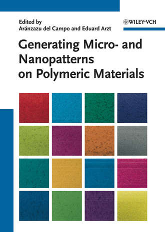 Generating Micro- and Nanopatterns on Polymeric Materials. Arzt Eduard