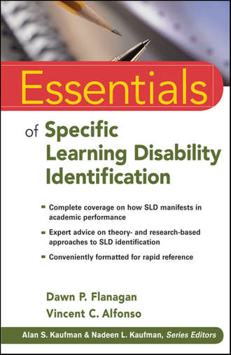 Flanagan Dawn P.. Essentials of Specific Learning Disability Identification