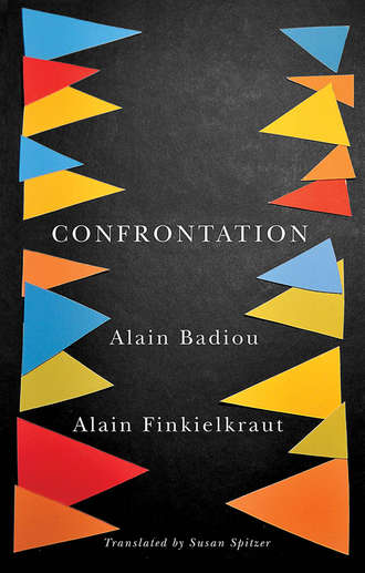 Ален Бадью. Confrontation. A Conversation with Aude Lancelin