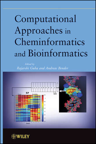Bender Andreas. Computational Approaches in Cheminformatics and Bioinformatics