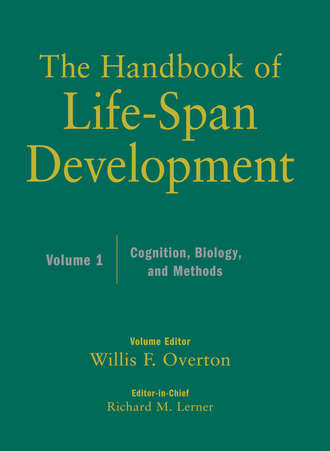 Overton Willis F.. The Handbook of Life-Span Development, Cognition, Biology, and Methods