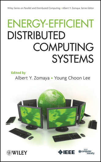 Energy Efficient Distributed Computing Systems. Zomaya Albert Y.