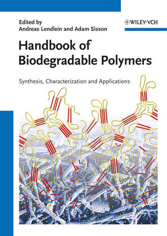 Sisson Adam. Handbook of Biodegradable Polymers. Isolation, Synthesis, Characterization and Applications