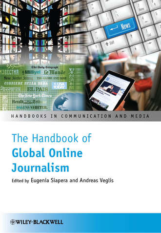 Veglis Andreas. The Handbook of Global Online Journalism